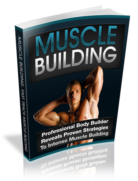 Muscle Building Ebook